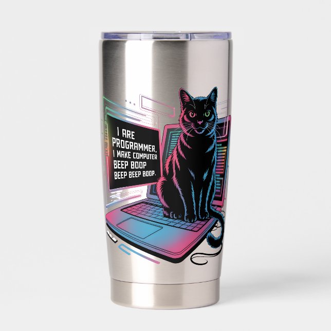 I are programmer, I make computer BEEP BOOP BEEP Insulated Tumbler (Front)