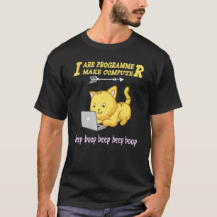 I Are Programmer I Make Computer Beep Cute Cat T-Shirt