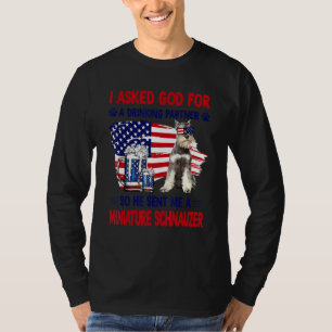 I Asked God For A Drinking Partner So He Sent Me A T-Shirt