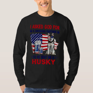 I Asked God For A Drinking Partner So He Sent Me A T-Shirt