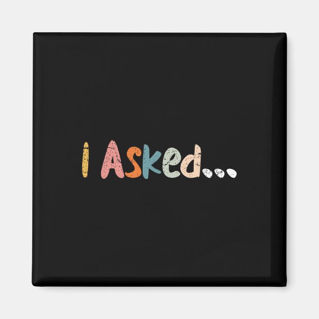 I Asked Wedding Groom Fiance Future Mr Engaged Eng Magnet (Front)