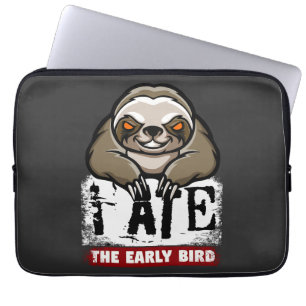 I ate the early bird. Grumpy sloth, morning grouch Laptop Sleeve