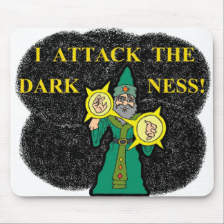 I Attack the Darkness! Mouse Mat