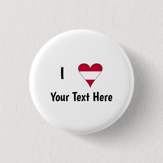 I (Austrian Flag Heart Love) Your Text 3 Cm Round Badge (Front)