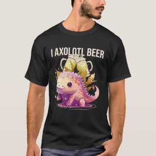 I Axolotl Beer Drinker Mexican Walking Fish Alcoho T-Shirt
