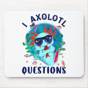 I Axolotl Questions, Cute Axolotl Blue Kawaii Mouse Mat