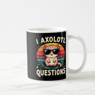I Axolotl Questions Cute Funny Retro Sunset Design Coffee Mug