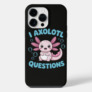 I Axolotl Questions iPhone 14 Pro Max Case