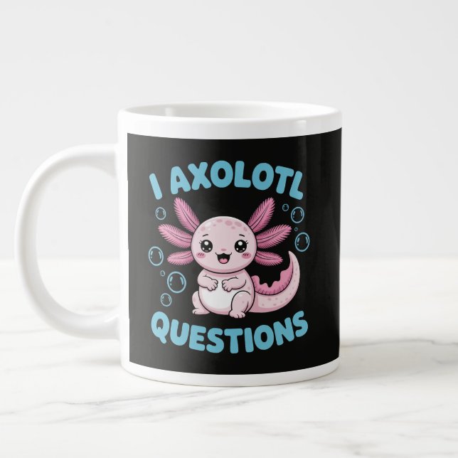 I Axolotl Questions Large Coffee Mug (Left)