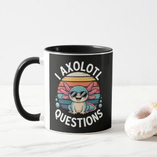 I Axolotl Questions Mug