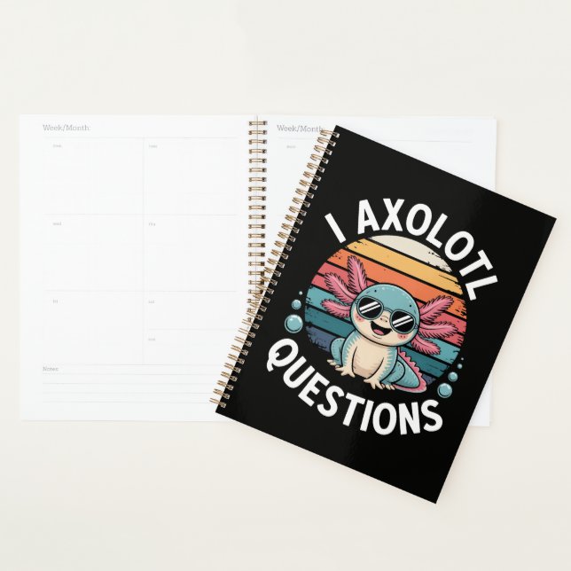 I Axolotl Questions Planner (Display)