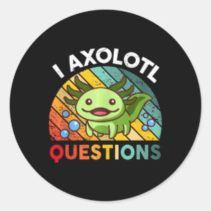 I Axolotl Questions Retro Girls Boys Kids Cute Axo Classic Round Sticker