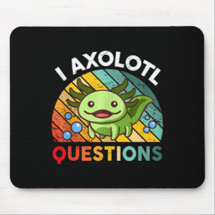 I Axolotl Questions Retro Girls Boys Kids Cute Axo Mouse Mat