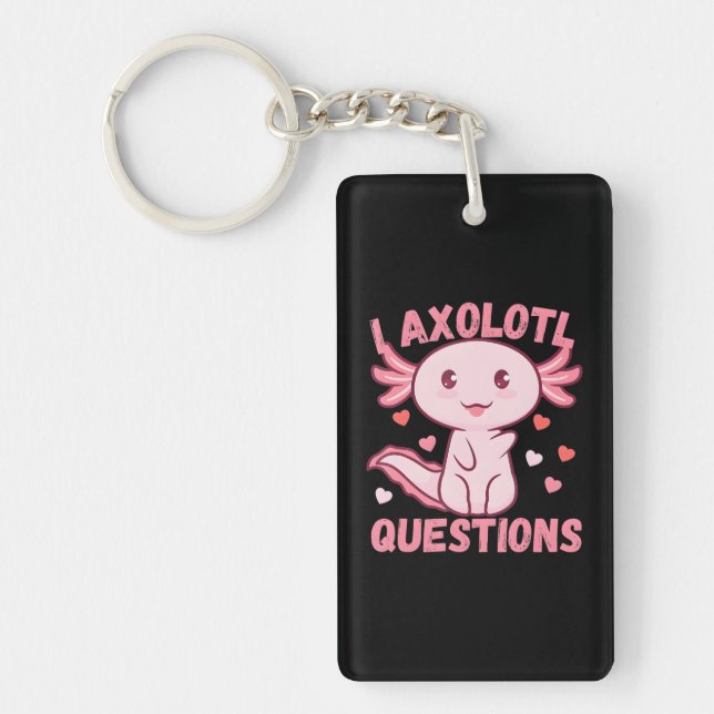 I Axolotl Questions Salamander Plush Axolotl Key Ring (Front)