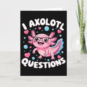 I Axolotl Questions Shirt Kids Axolotl Christmas Card
