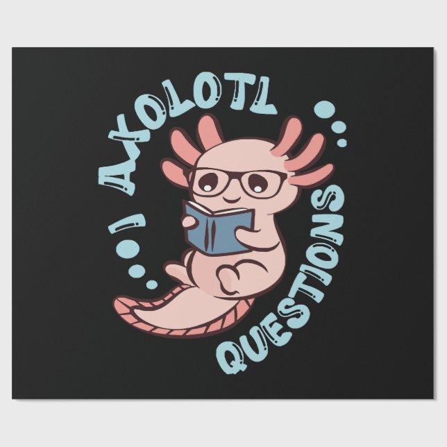 I Axolotl Questions Wrapping Paper (Flat)