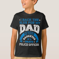 I Back The Blue For My Dad