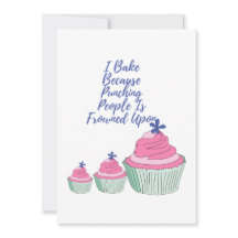 I Bake Because Punching People Is Frowned Upon - F