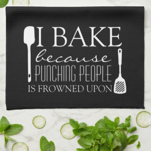 I Bake Because Punching People is Frowned Upon Tea Towel