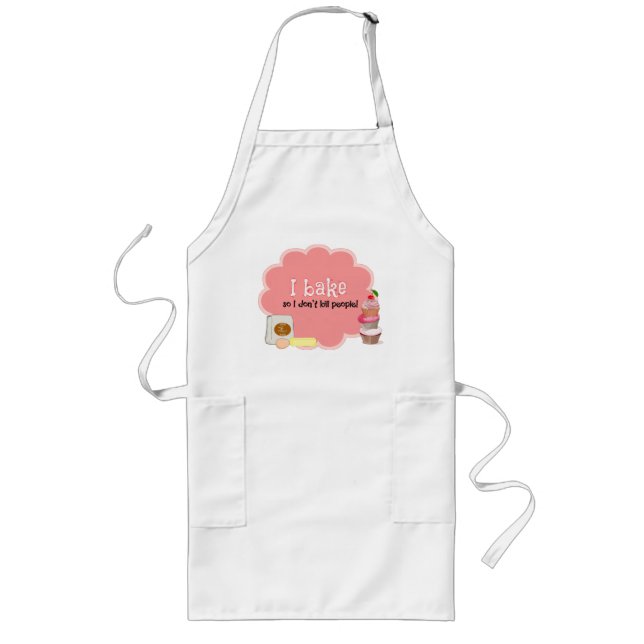 I Bake So I Do Not Kill People Long Apron (Front)