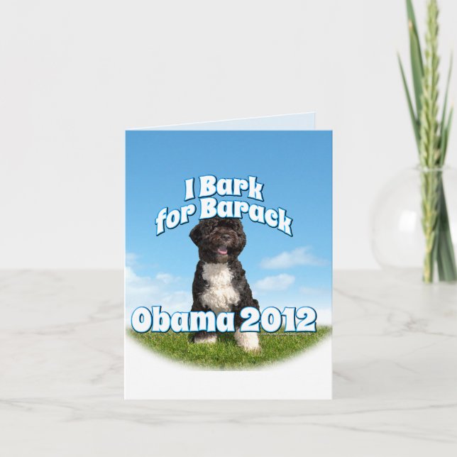 I Bark for Barack, Bo the First Dog Obama Card (Front)