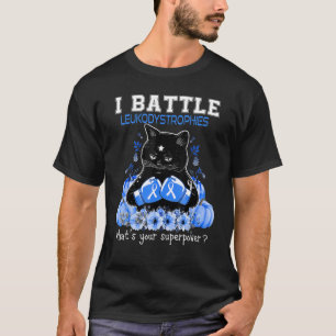 I Battle Leukodystrophies Awareness Cat T-Shirt