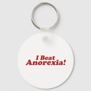 I Beat Anorexia! Key Ring