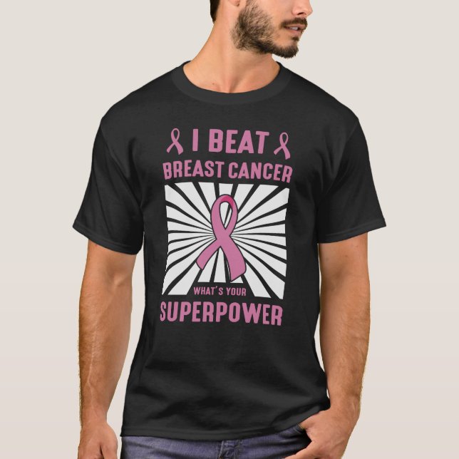 I Beat Breast Cancer Survivor Superpower Pride T-Shirt (Front)