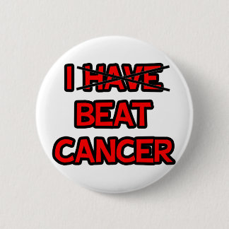 I Beat Cancer 6 Cm Round Badge