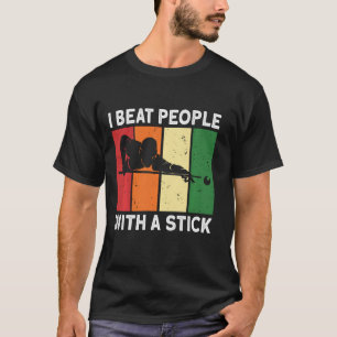 i beat people with a stick - Snooker pool player B T-Shirt