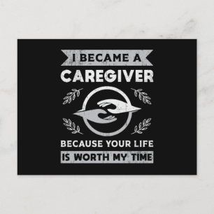 I Became A Caregiver Caregivers Nurse Nursing Care Postcard