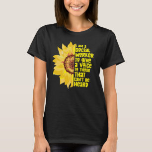 I Became A Social Worker Sunflower Flower Word T-Shirt