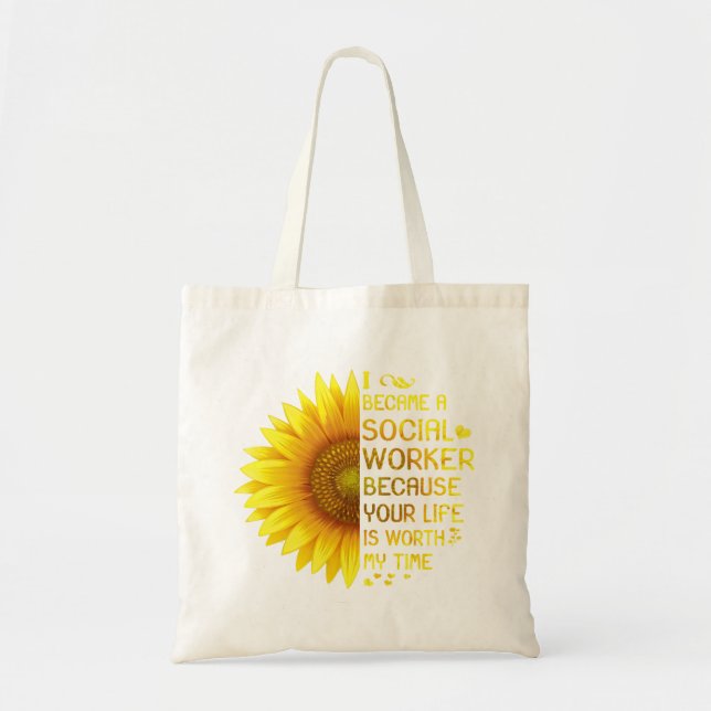 I Became A Social Worker Tote Bag (Front)