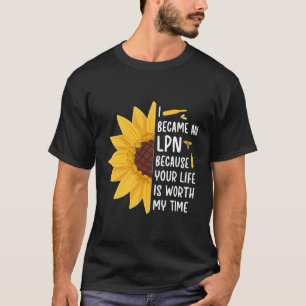 I Became An Lpn Practical Nurse Lpn Nurse T-Shirt