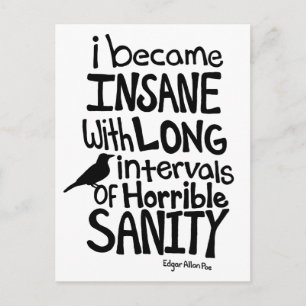 "I Became Insane..." Quote by Edgar Allan Poe Postcard