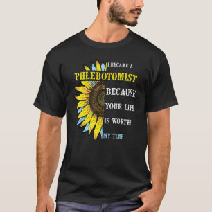 I Became Phlebotomist Phlebotomy Technician Nurs T-Shirt