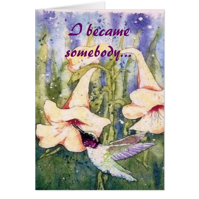 I Became Somebody Through Loving You (Front)