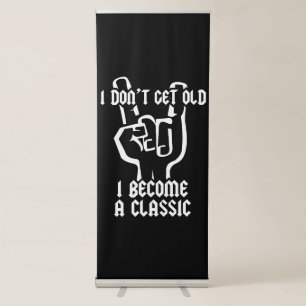 I become a classic retractable banner