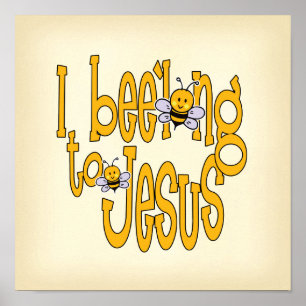 I Bee'long to Jesus Poster