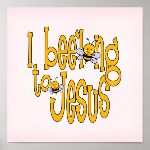 I Bee'long to Jesus Poster