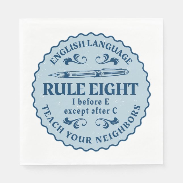 I before E except after C  Rule Funny Napkin (Front)