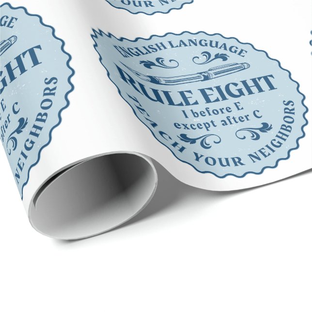 I before E except after C  Rule Funny Wrapping Paper (Roll Corner)
