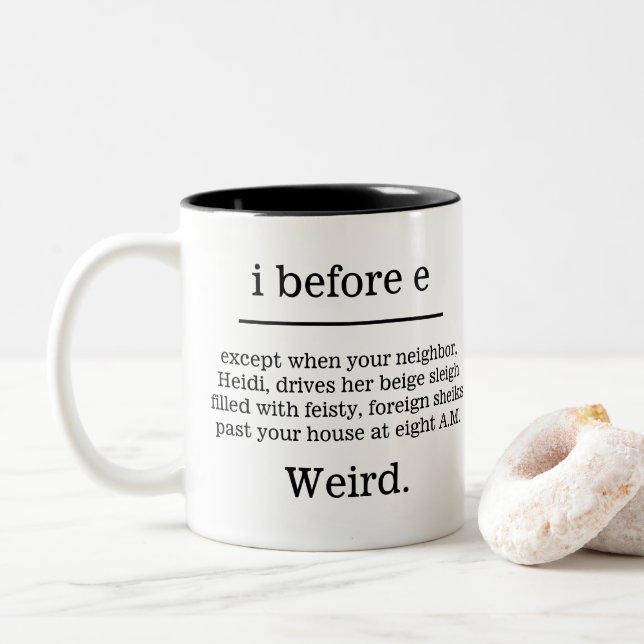 "I Before E except ..." Humourous Spelling Mug (With Donut)
