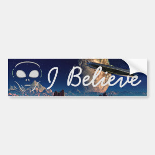 I Believe, Aliens UFO Bumper Sticker