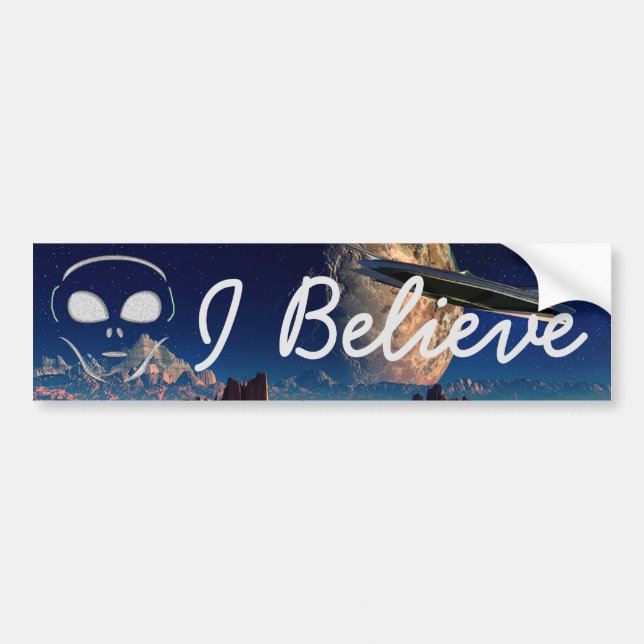 I Believe, Aliens UFO Bumper Sticker (Front)
