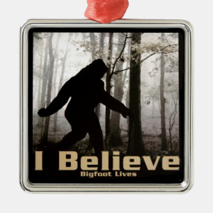 I Believe Bigfoot Lives Metal Tree Decoration