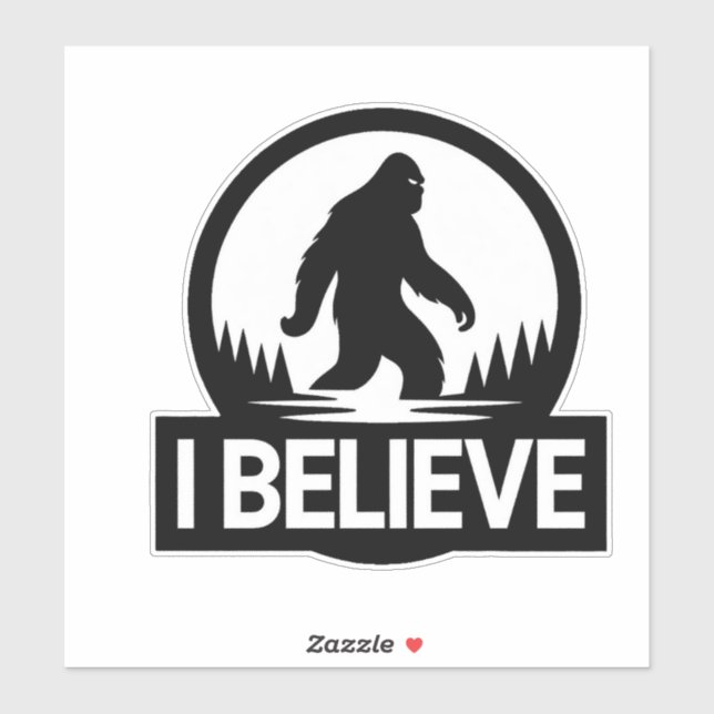 I Believe Bigfoot Sticker (Sheet)