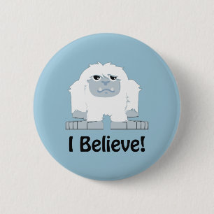 I Believe! Cute Yeti 6 Cm Round Badge