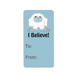 I Believe! Cute Yeti Label