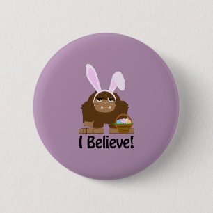 I Believe! Easter Bigfoot 6 Cm Round Badge